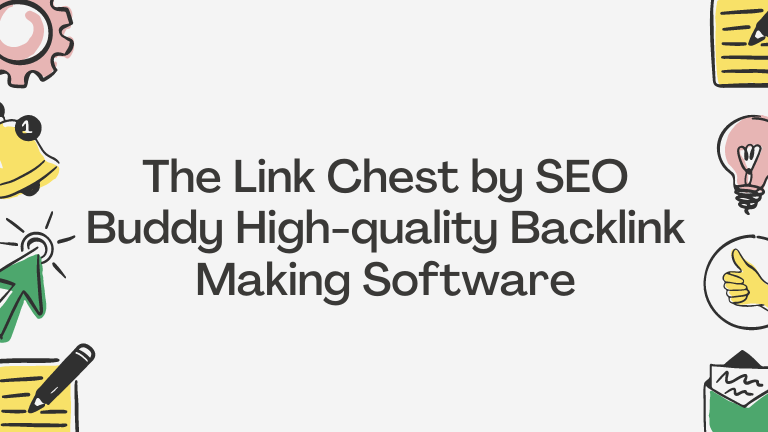 The Link Chest by SEO Buddy