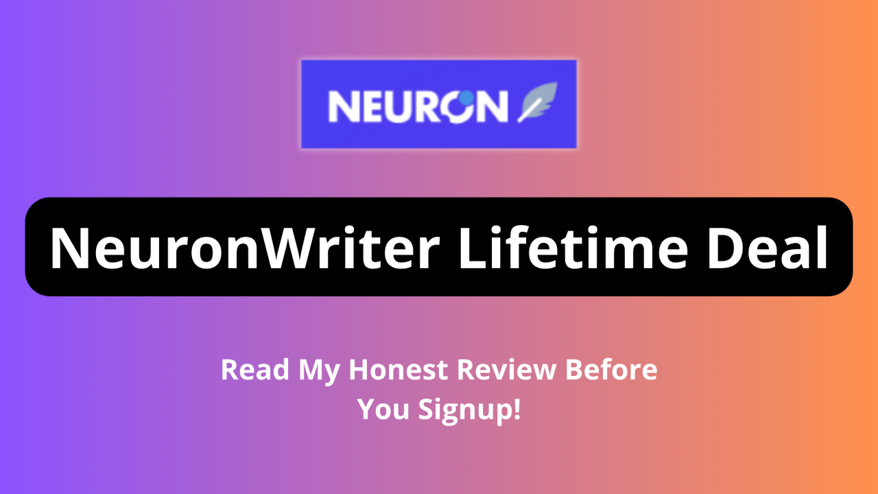 Neuronwriter Lifetime Deal